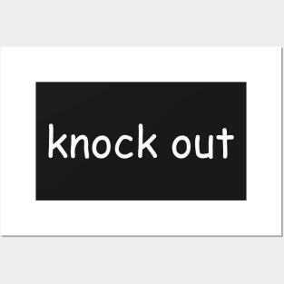 Knock Out Posters and Art